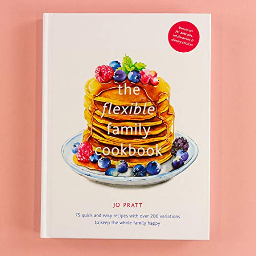 The Flexible Family Cookbook 75 Quick And Easy Recipes With Over 0 Variations To Keep The Whole Family Happy Walmart Canada
