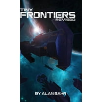 Tiny Frontiers: Revised, (Hardcover)
