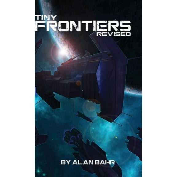 Tiny Frontiers: Revised, (Hardcover)