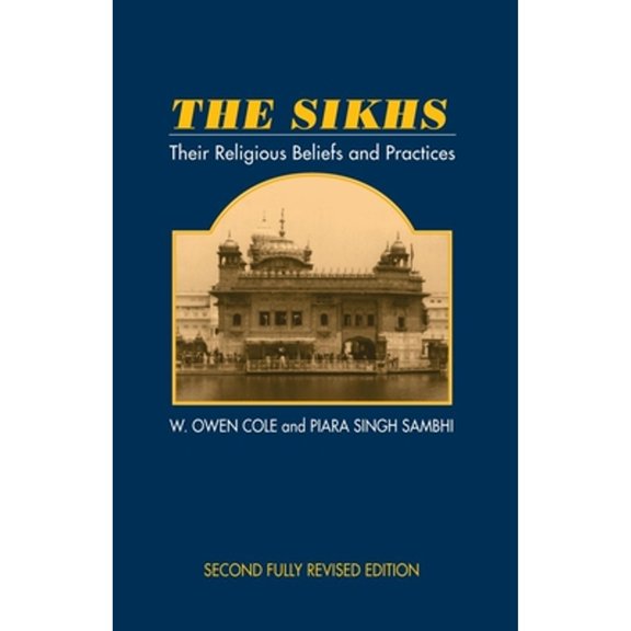Pre-Owned Sikhs (Paperback) by Cole