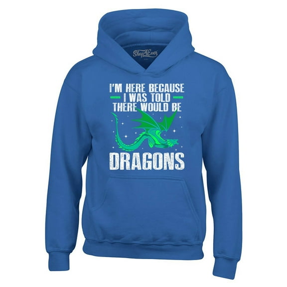 Shop4Ever Men's I'm Here Because I was Told There Would Be Dragons Hooded Sweatshirt Hoodie XXX-Large Royal Blue