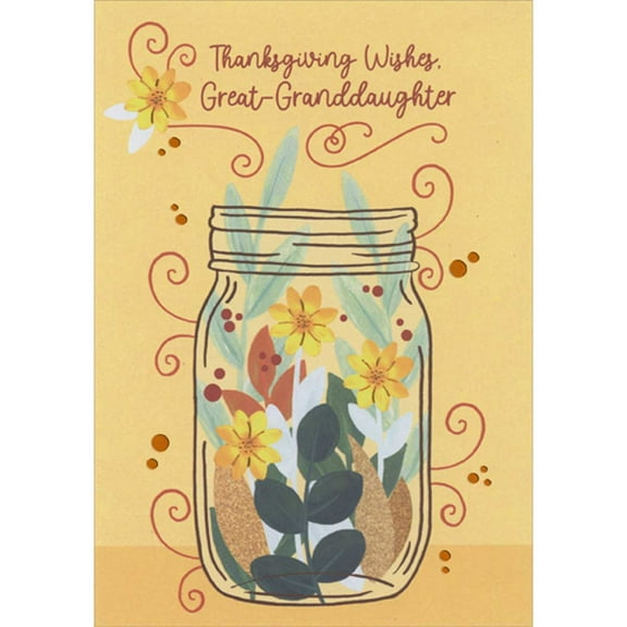 Designer Greetings Yellow Flowers and Blue, Green and Brown Leaves in Mason Jar Thanksgiving Card for Great-Granddaughter
