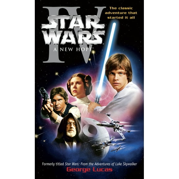 Star Wars A New Hope: Star Wars: Episode IV, Book 4, (Paperback)