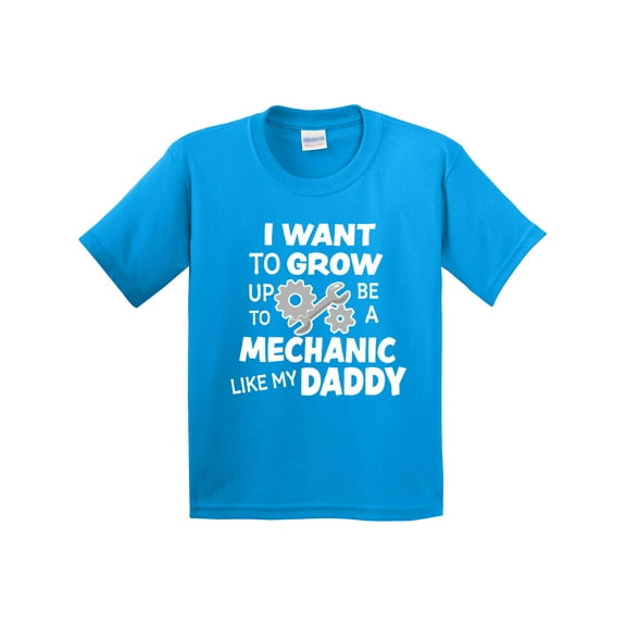 Inktastic I Want to Grow Up to Be a Mechanic Like My Daddy Youth T-Shirt