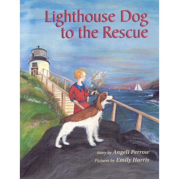Lighthouse Dog to the Rescue, (Paperback)