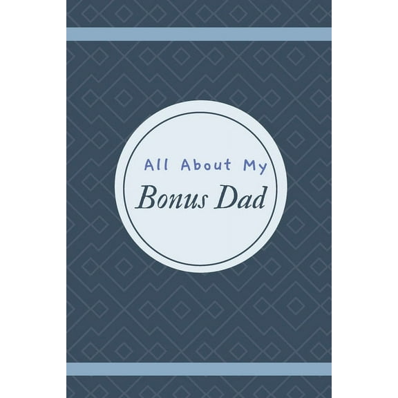 All About My Bonus Dad, (Paperback)