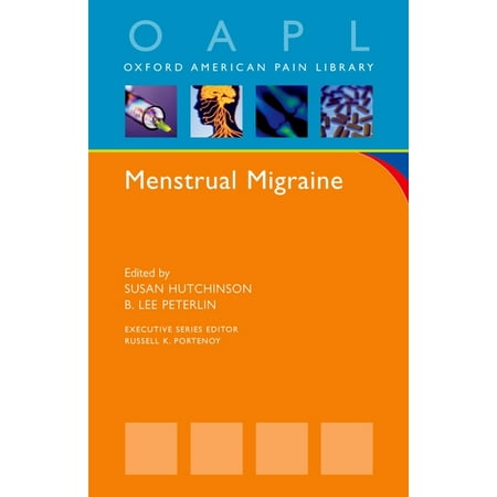 UPC: 9780195368055 | Oxford American Pain Library: Menstrual Migraine (Paperback)