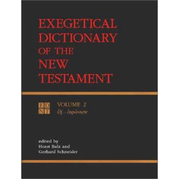 Pre-Owned Exegetical Dictionary of the New Testament, Vol. 2 (Hardcover) 0802824102 9780802824103
