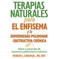 thumbnail image 1 of Terapias naturales para el enfisema y la enfermedad pulmonar obstructiva crónica: Alivio Y Sanación, 1 of 2