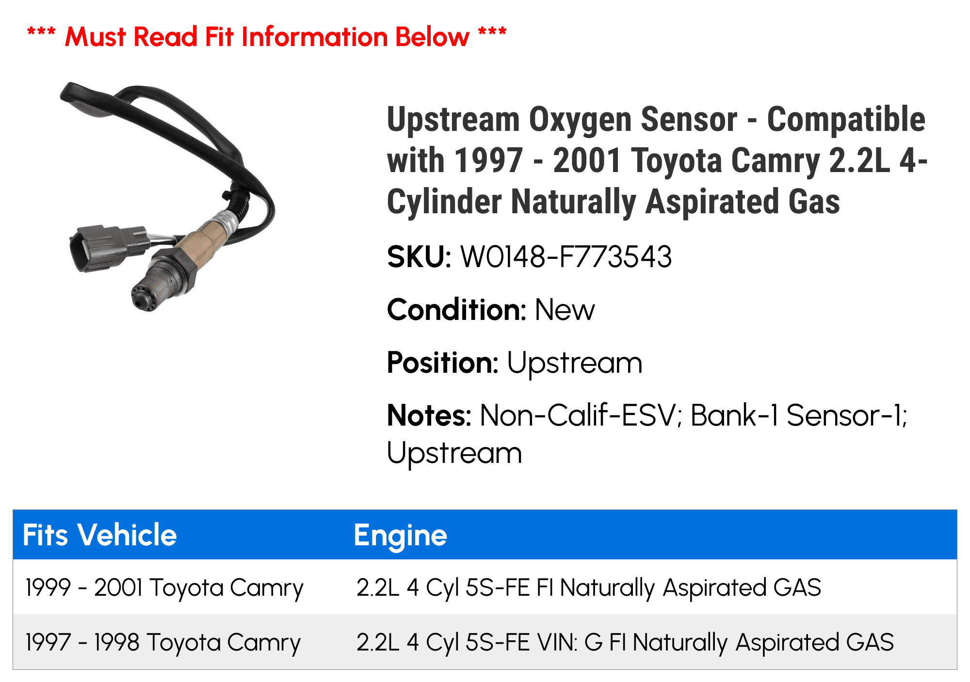 Upstream Oxygen Sensor - Compatible with 1997 - 2001 Toyota Camry 2.2L 4-Cylinder Naturally Aspirated Gas 1998 1999 2000