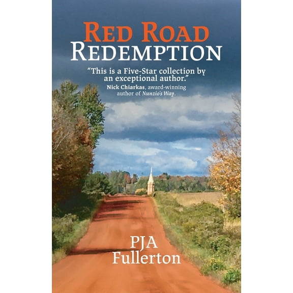 Red Road Redemption: Country Tales from the Heart of Wisconsin, (Paperback)