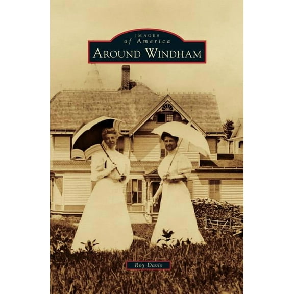 Around Windham (Hardcover)