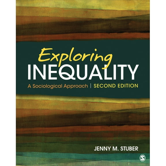 Exploring Inequality: A Sociological Approach, (Paperback)