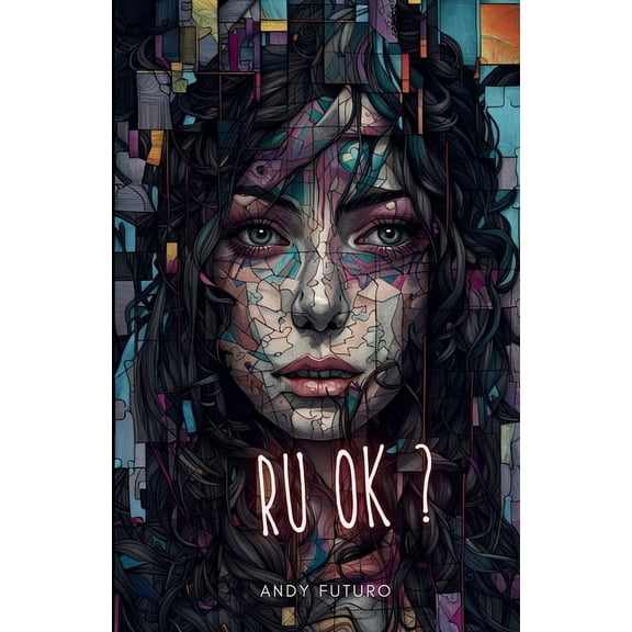 Ruok?: A Horror Story in Texts, (Paperback)