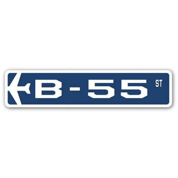 B-55 Street Sign Air Force Aircraft Military | Indoor/Outdoor | 18" Wide