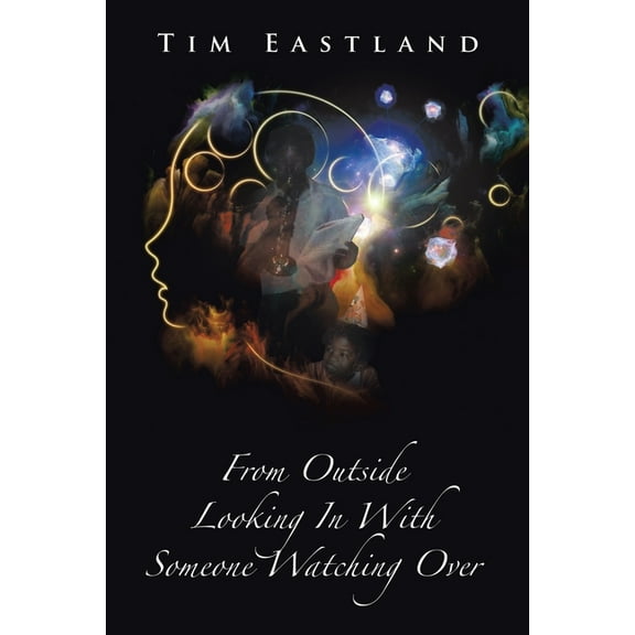 From Outside Looking in with Someone Watching Over (Paperback)