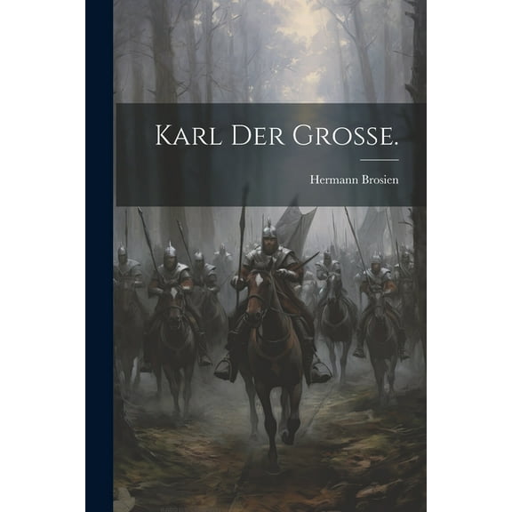 Karl der Große. (Paperback)