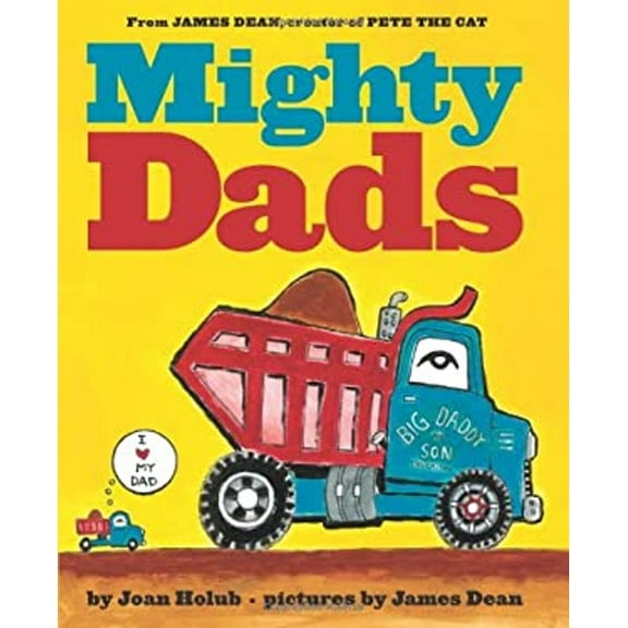 Pre-Owned Mighty Dads (Hardcover) 0545609682 9780545609685