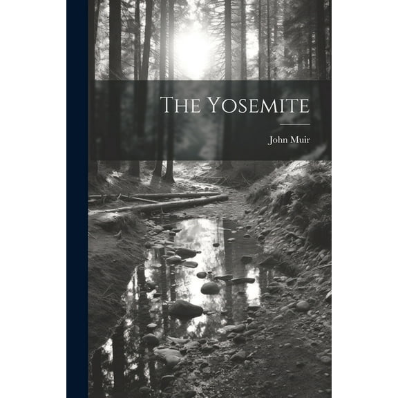 The Yosemite (Paperback)