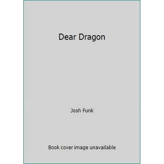 Pre-Owned Dear Dragon (Paperback) 1338297112