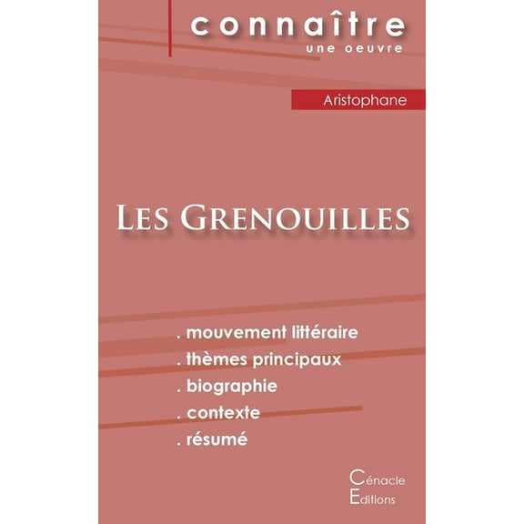 Fiche de lecture Les Grenouilles de Aristophane (Analyse littéraire de référence et résumé complet), (Paperback)
