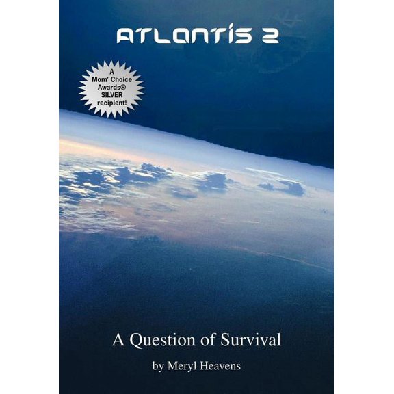 Atlantis 2 : A Question of Survival