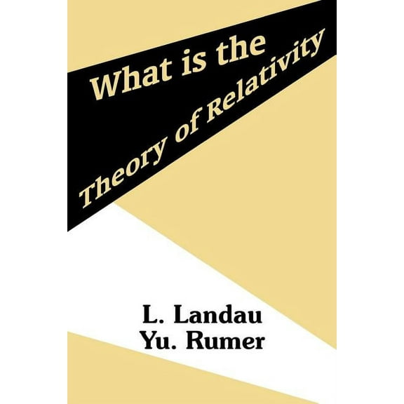 What is the Theory of Relativity (Paperback)