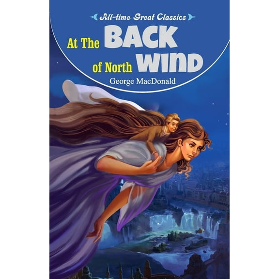 At the Back of North Wind (Paperback)