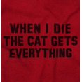 thumbnail image 2 of When I Die My Cat Gets Everything Men's Graphic T Shirt Tees Brisco Brands S, 2 of 6