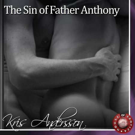 The Sin of Father Anthony - Audiobook