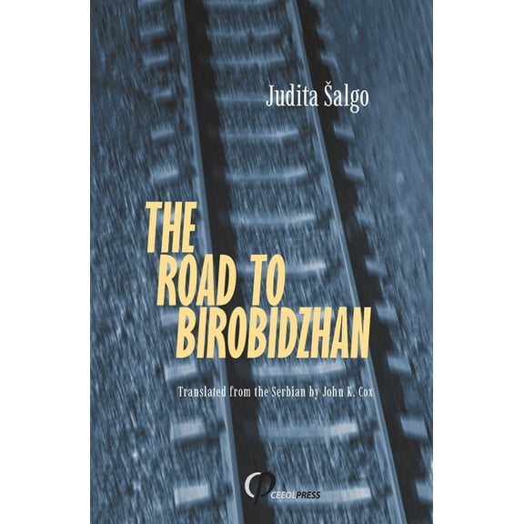 The Road to Birobidzhan, (Paperback)
