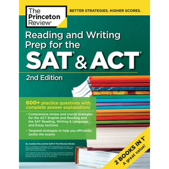 Pre-Owned Reading and Writing Prep for the SAT & Act, 2nd Edition: 600+ Practice Questions with (Paperback 9780525567547) by The Princeton Review