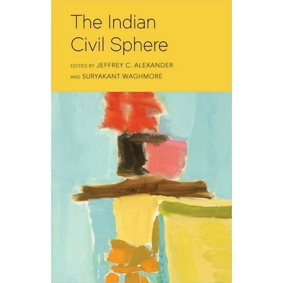 The Indian Civil Sphere, (Paperback)