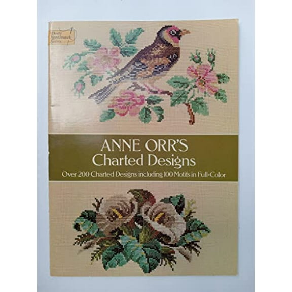 Pre-Owned Anne Orr's Charted Designs (Dover Needlework Series) (Paperback) 0486237044 9780486237046