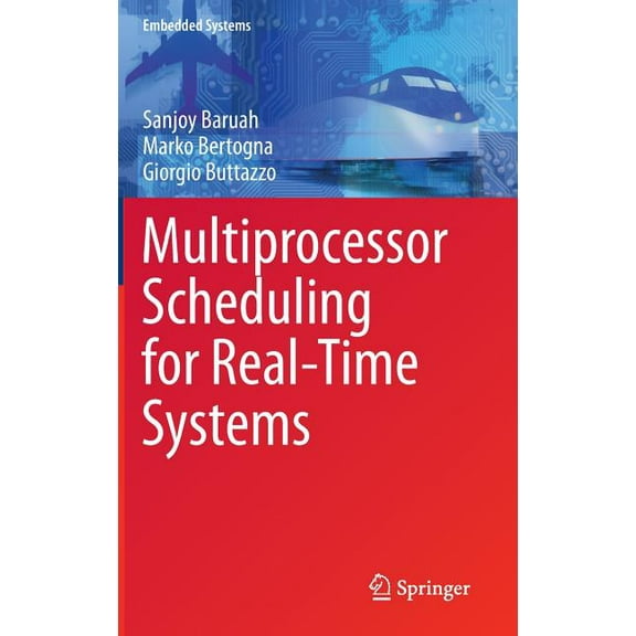 Embedded Systems Multiprocessor Scheduling for Real-Time Systems, (Hardcover)