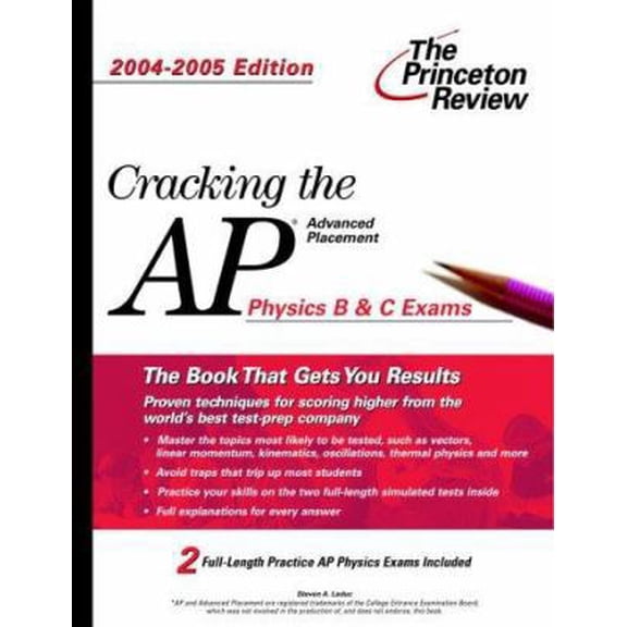 Pre-Owned Cracking the AP Physics B & C Exam, 2004-2005 Edition (College Test Prep) (Paperback) 0375763872 9780375763878