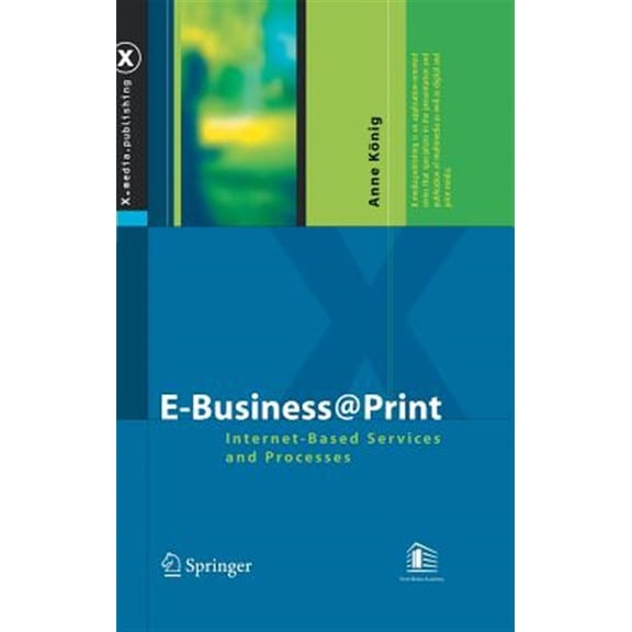 Pre-Owned E-Business@Print: Internet-Based Services and Processes