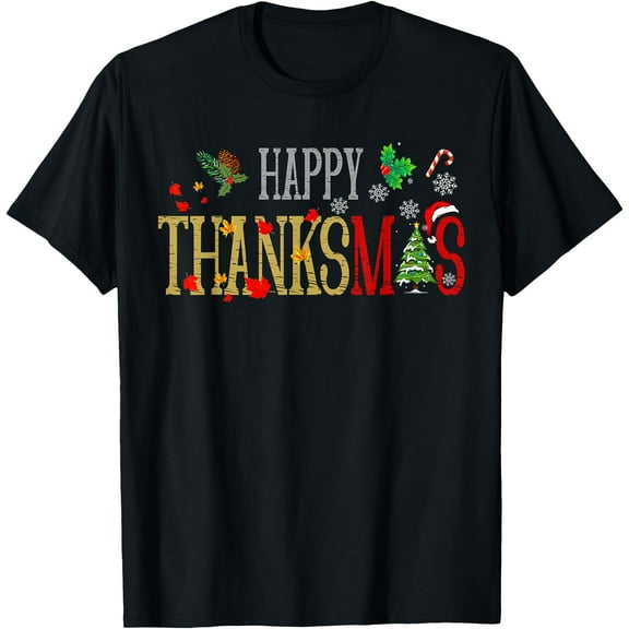 Thanksgiving Christmas Happy ThanksMas 2025 T-Shirt
