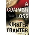 thumbnail image 4 of A Common Loss, (Paperback), 4 of 4