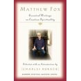 thumbnail image 1 of Matthew Fox: Essential Writings on Creation Spirituality (Modern Spiritual Masters), 1 of 3