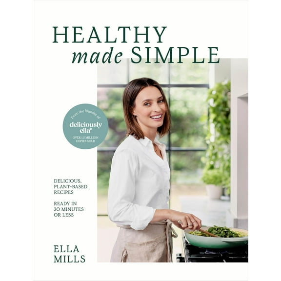 Deliciously Ella: Healthy Made Simple (Hardcover)