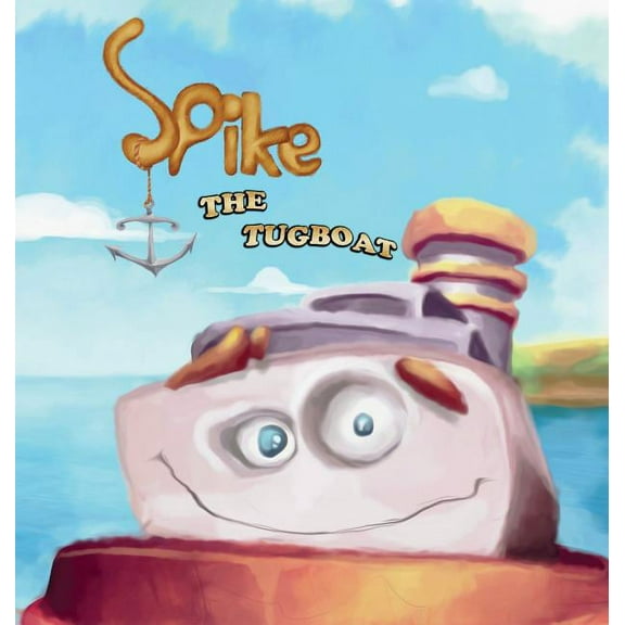 Spike The Tugboat, (Hardcover)