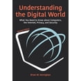 thumbnail image 1 of Pre-Owned Understanding the Digital World: What You Need to Know about Computers, the Internet, Privacy, and Security, Second Edition (Hardcover) 0691219095 9780691219097, 1 of 1