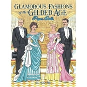 Dover Paper Dolls: Glamorous Fashions of the Gilded Age Paper Dolls (Paperback)