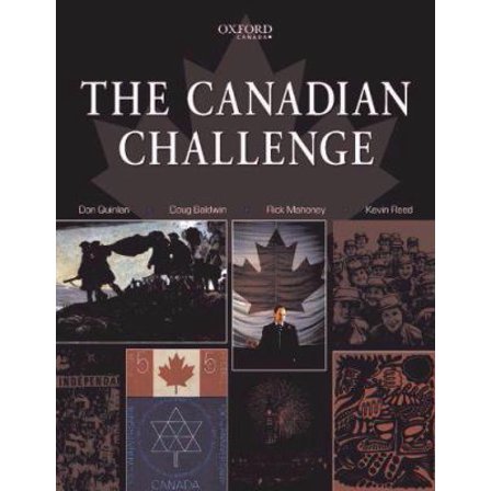 Pre-Owned The Canadian Challenge: Student Book (Hardcover) 0195431561 9780195431568
