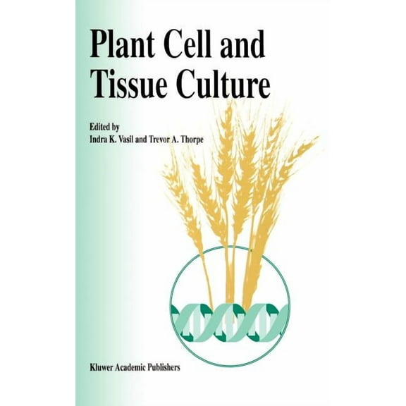 Plant Cell and Tissue Culture, (Hardcover)
