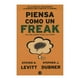 thumbnail image 1 of Piensa como un Freak Ediciones B Steven D. Levitt, 1 of 1