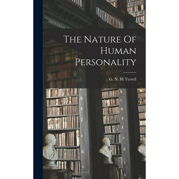 The Nature Of Human Personality, (Hardcover)