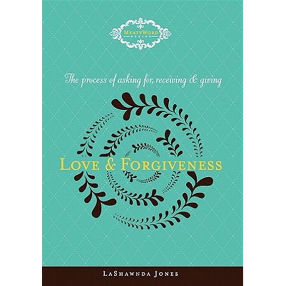 Pre-Owned The Process of Asking for, Receiving and Giving Love & Forgiveness (Paperback) by Lashawnda Jones