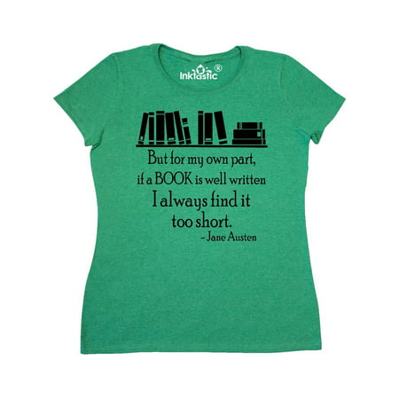 Jane Austen Book Quote Women's T-Shirt